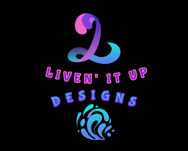Liven' it up Designs