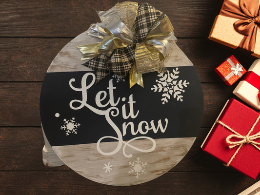 Let it Snow Sign